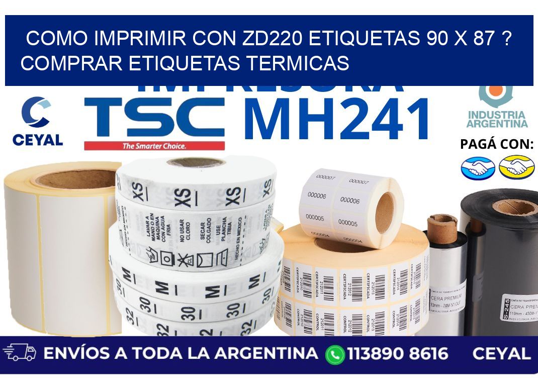 como imprimir con zd220 etiquetas 90 x 87 ? Comprar Etiquetas termicas