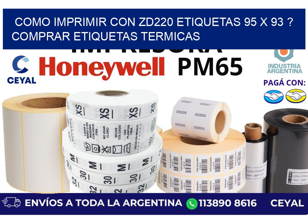 como imprimir con zd220 etiquetas 95 x 93 ? Comprar Etiquetas termicas
