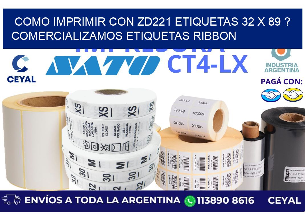 como imprimir con zd221 etiquetas 32 x 89 ? Comercializamos etiquetas ribbon