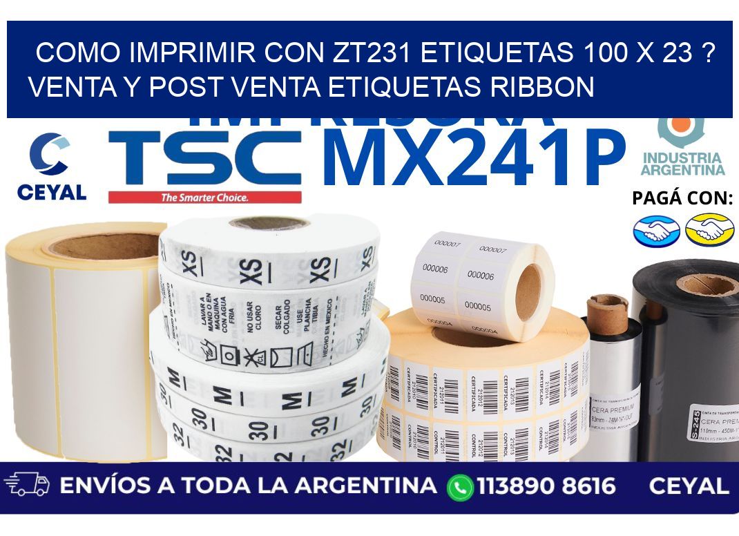 como imprimir con zt231 etiquetas 100 x 23 ? Venta y post venta etiquetas ribbon