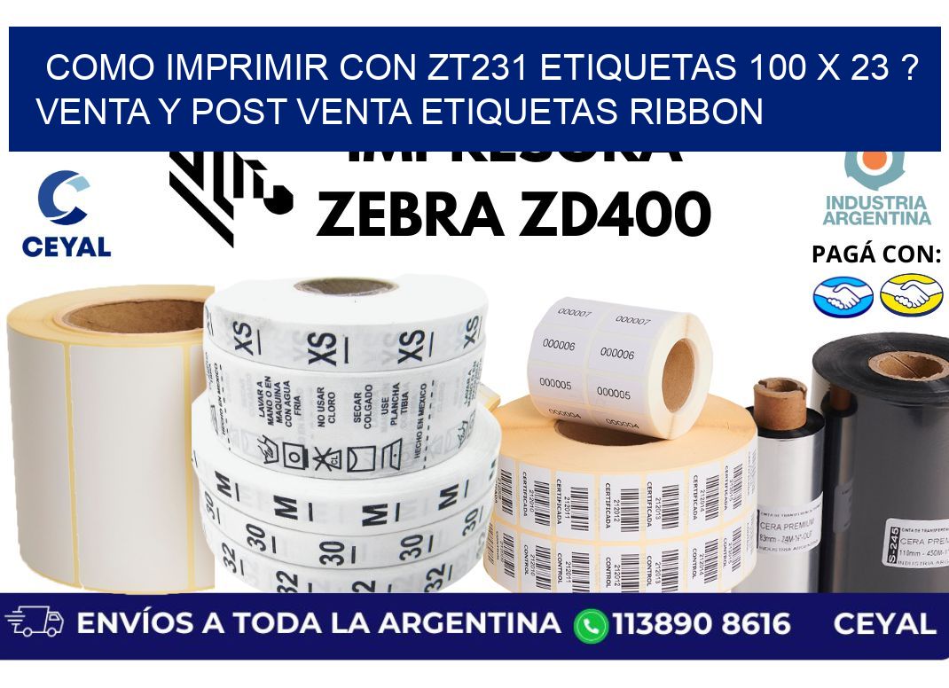 como imprimir con zt231 etiquetas 100 x 23 ? Venta y post venta etiquetas ribbon