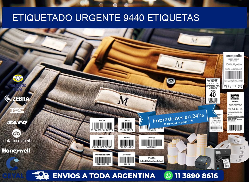 etiquetado urgente 9440 etiquetas