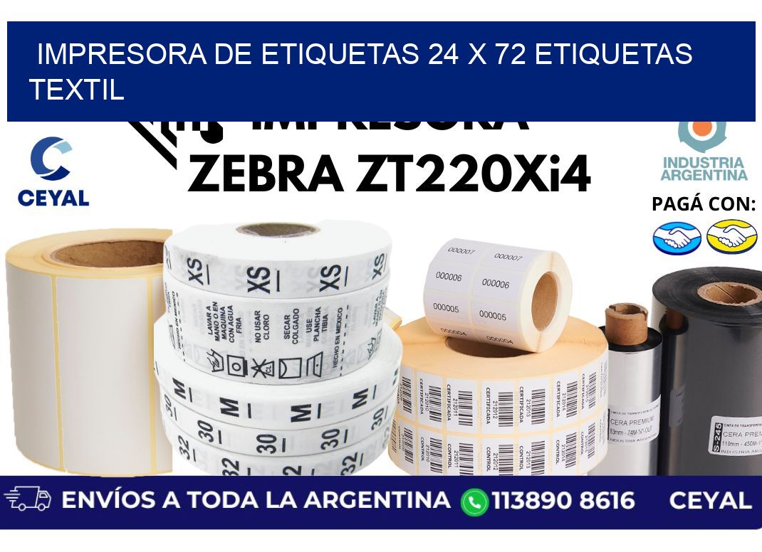 impresora de etiquetas 24 x 72 etiquetas textil