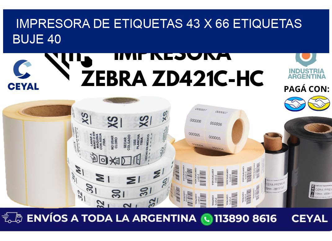 impresora de etiquetas 43 x 66 etiquetas buje 40