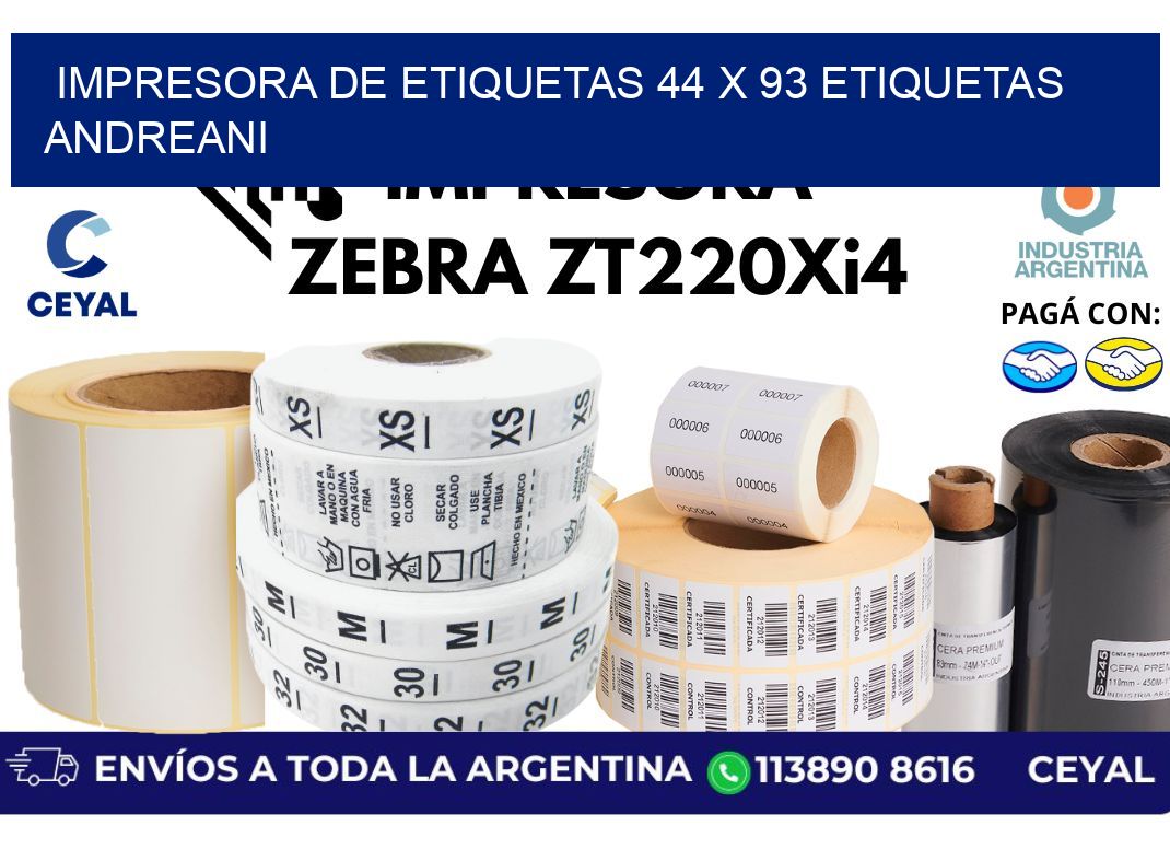 impresora de etiquetas 44 x 93 etiquetas andreani