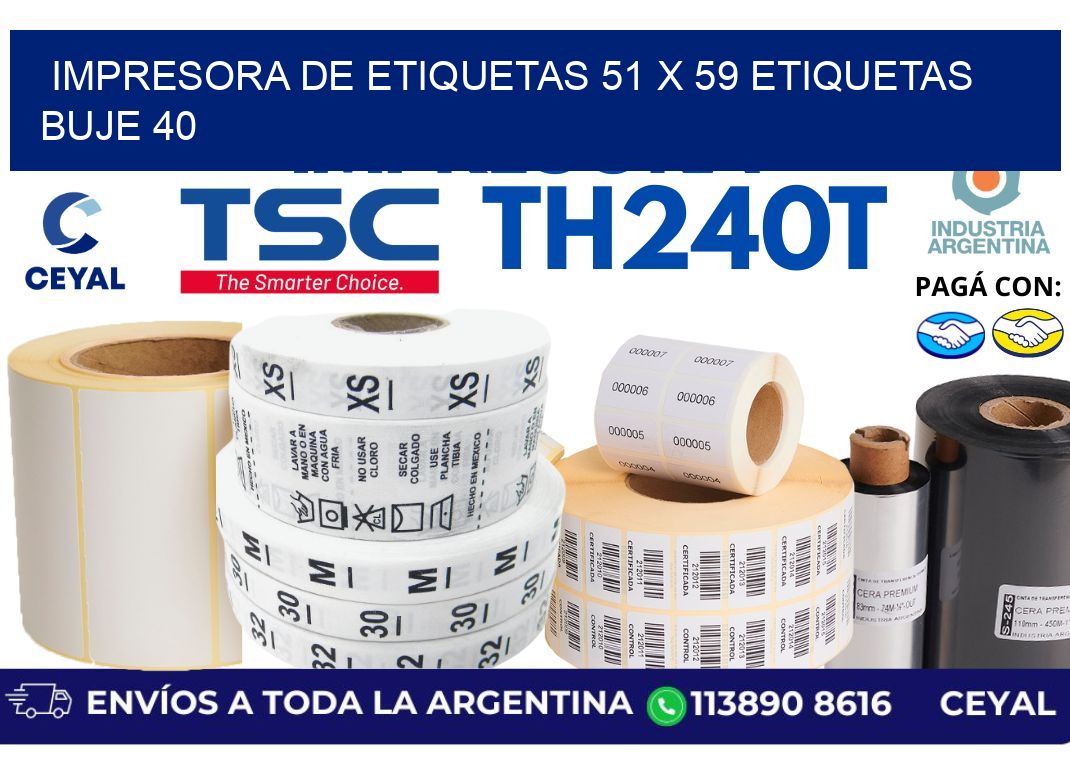 impresora de etiquetas 51 x 59 etiquetas buje 40