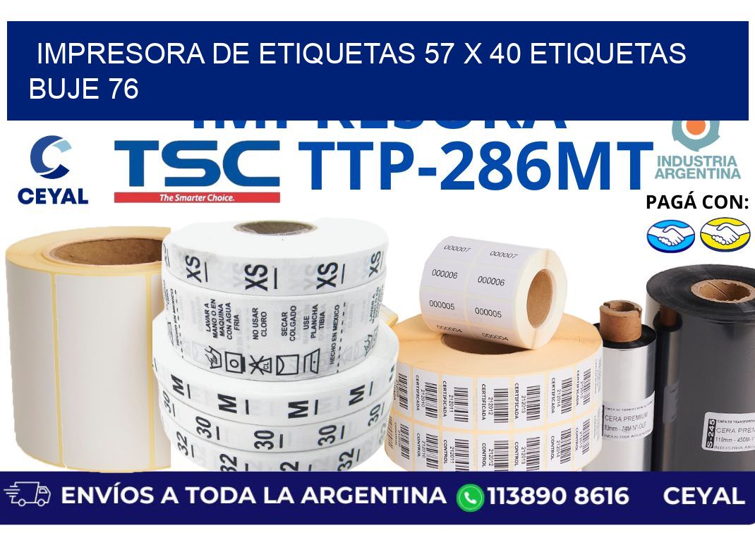 impresora de etiquetas 57 x 40 etiquetas buje 76