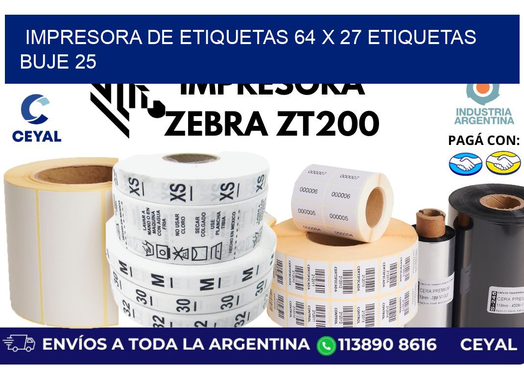impresora de etiquetas 64 x 27 etiquetas buje 25