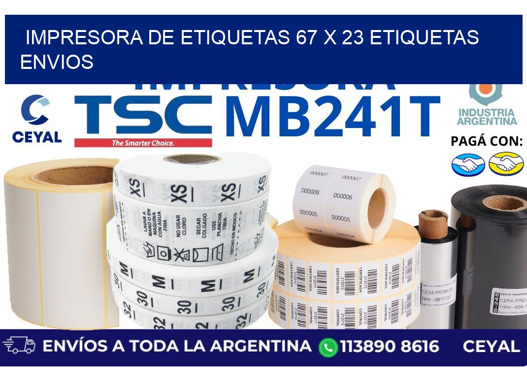 impresora de etiquetas 67 x 23 etiquetas envios
