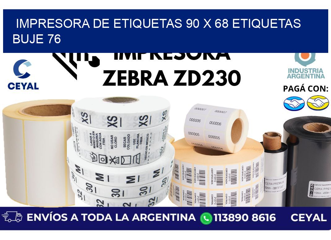 impresora de etiquetas 90 x 68 etiquetas buje 76
