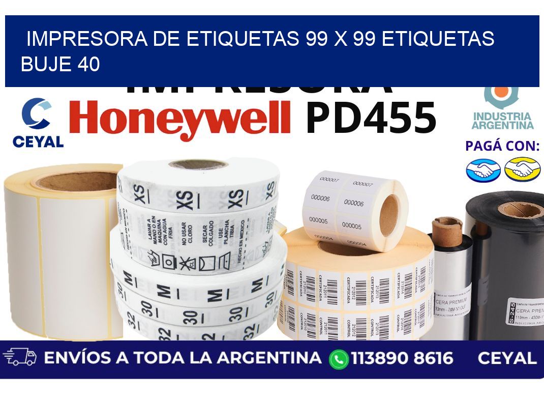 impresora de etiquetas 99 x 99 etiquetas buje 40