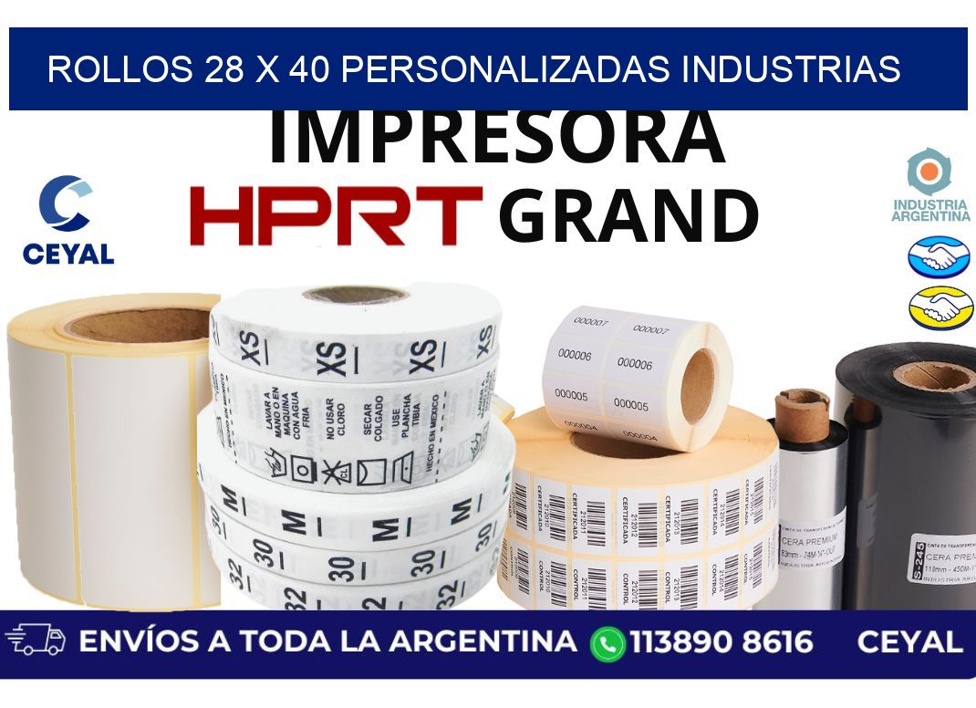 rollos 28 x 40 personalizadas industrias