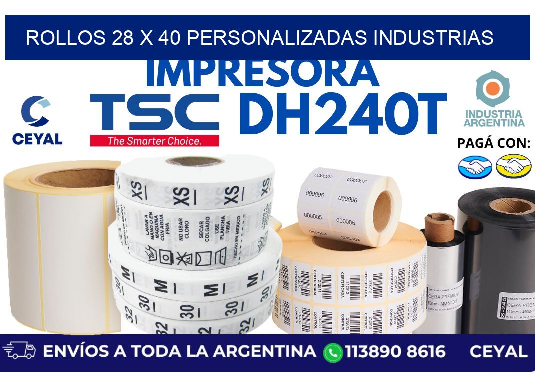 rollos 28 x 40 personalizadas industrias