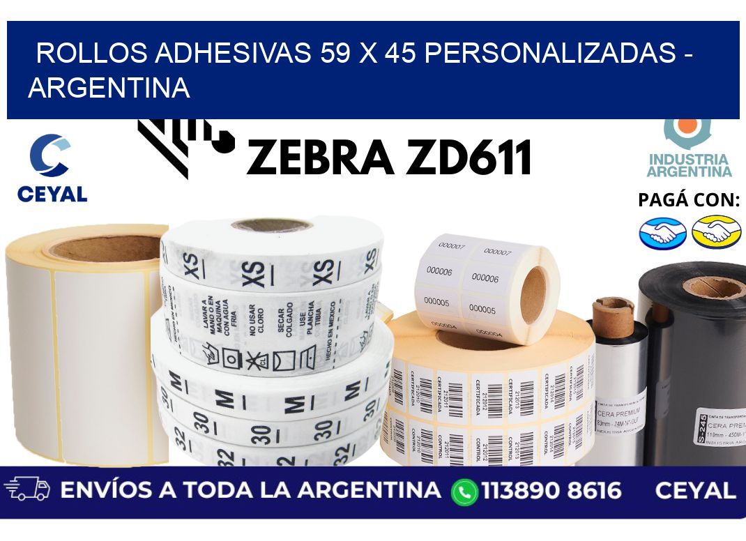 rollos adhesivas 59 x 45 personalizadas - Argentina