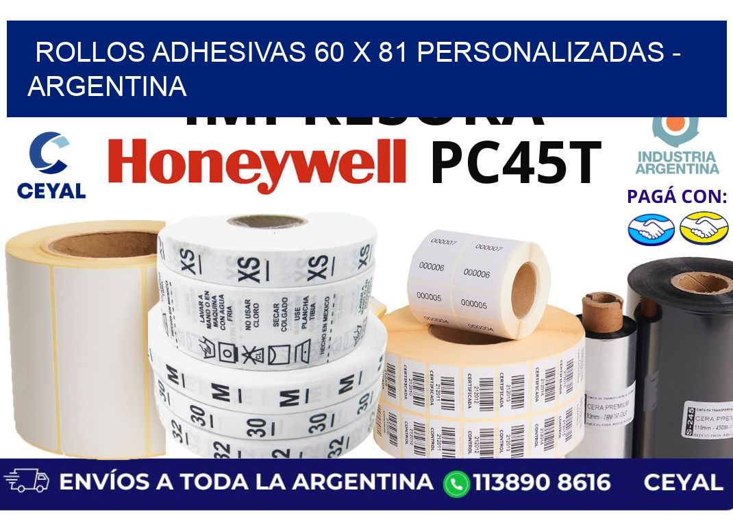 rollos adhesivas 60 x 81 personalizadas – Argentina