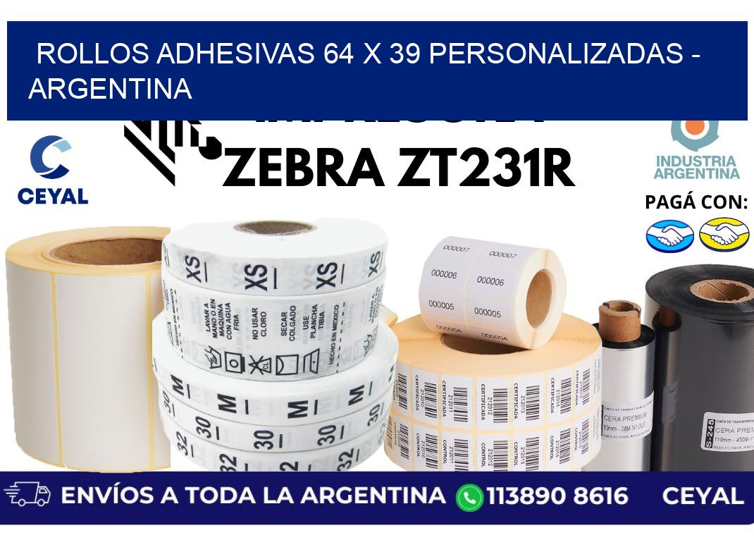 rollos adhesivas 64 x 39 personalizadas - Argentina