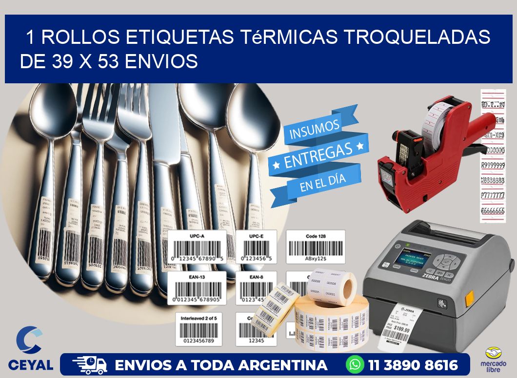 1 Rollos Etiquetas Térmicas Troqueladas De 39 x 53 ENVIOS
