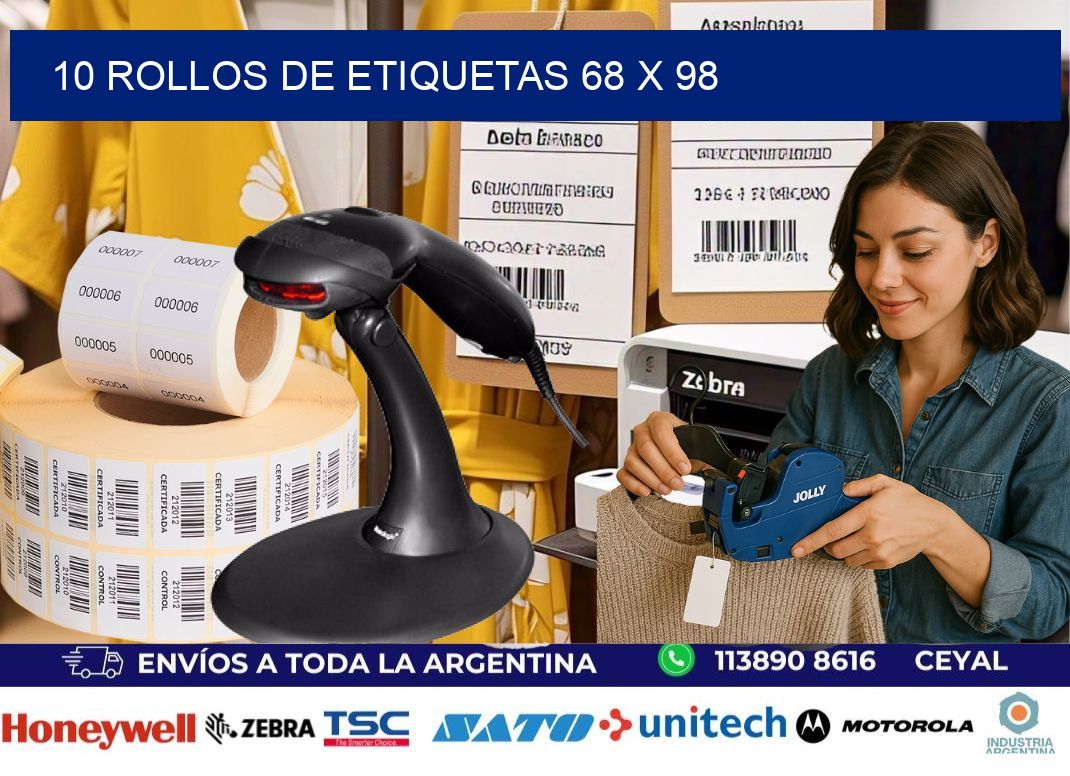10 ROLLOS DE ETIQUETAS 68 x 98