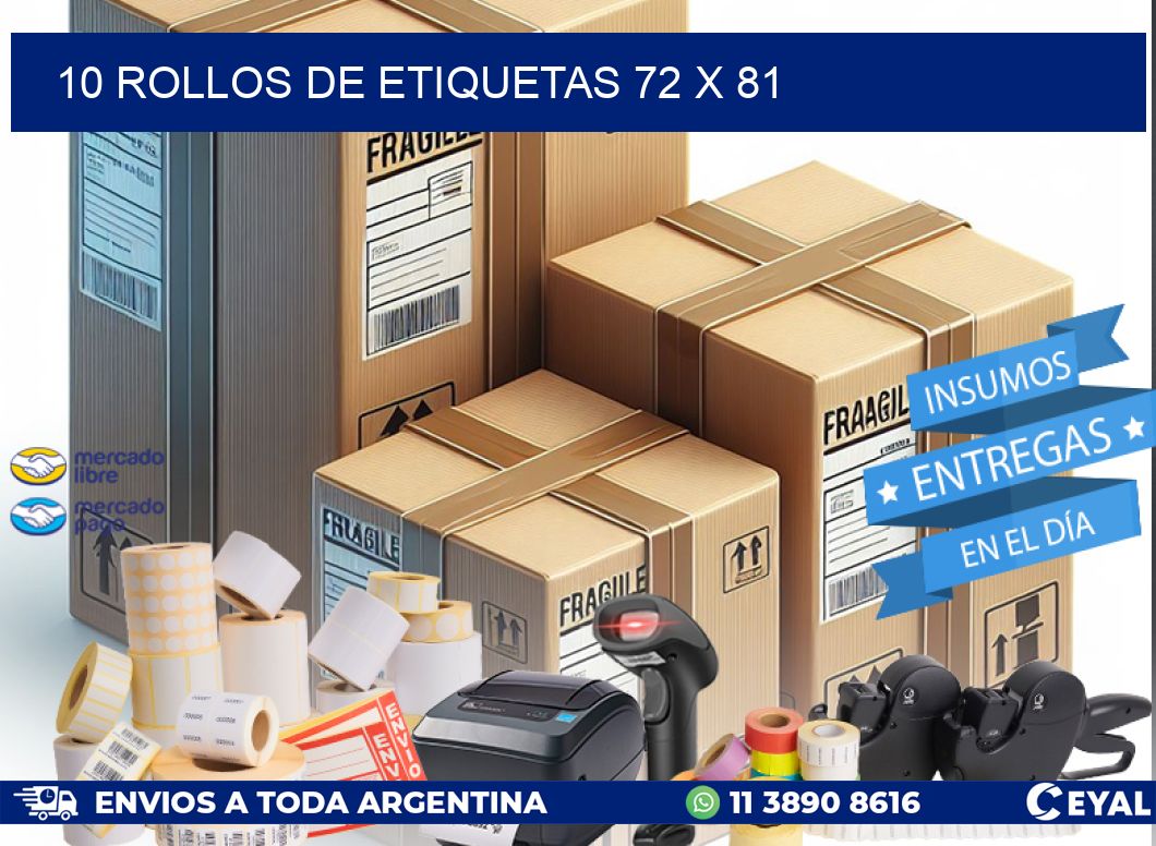 10 ROLLOS DE ETIQUETAS 72 x 81