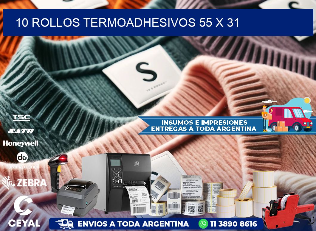 10 ROLLOS TERMOADHESIVOS 55 x 31
