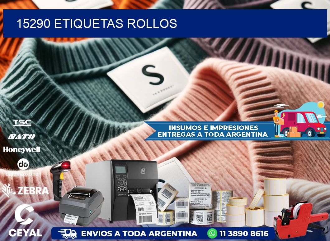 15290 etiquetas rollos