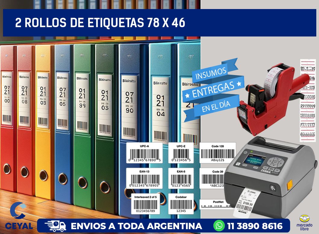 2 ROLLOS DE ETIQUETAS 78 x 46
