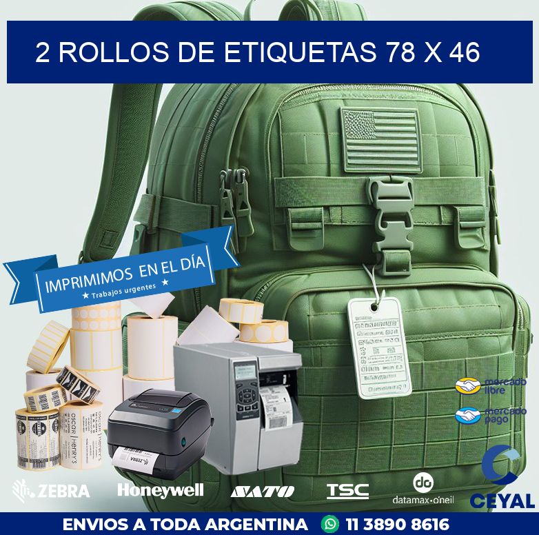 2 ROLLOS DE ETIQUETAS 78 x 46