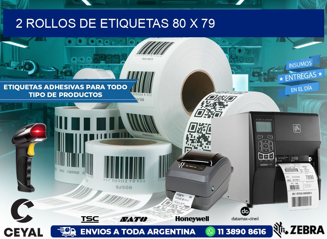 2 ROLLOS DE ETIQUETAS 80 x 79