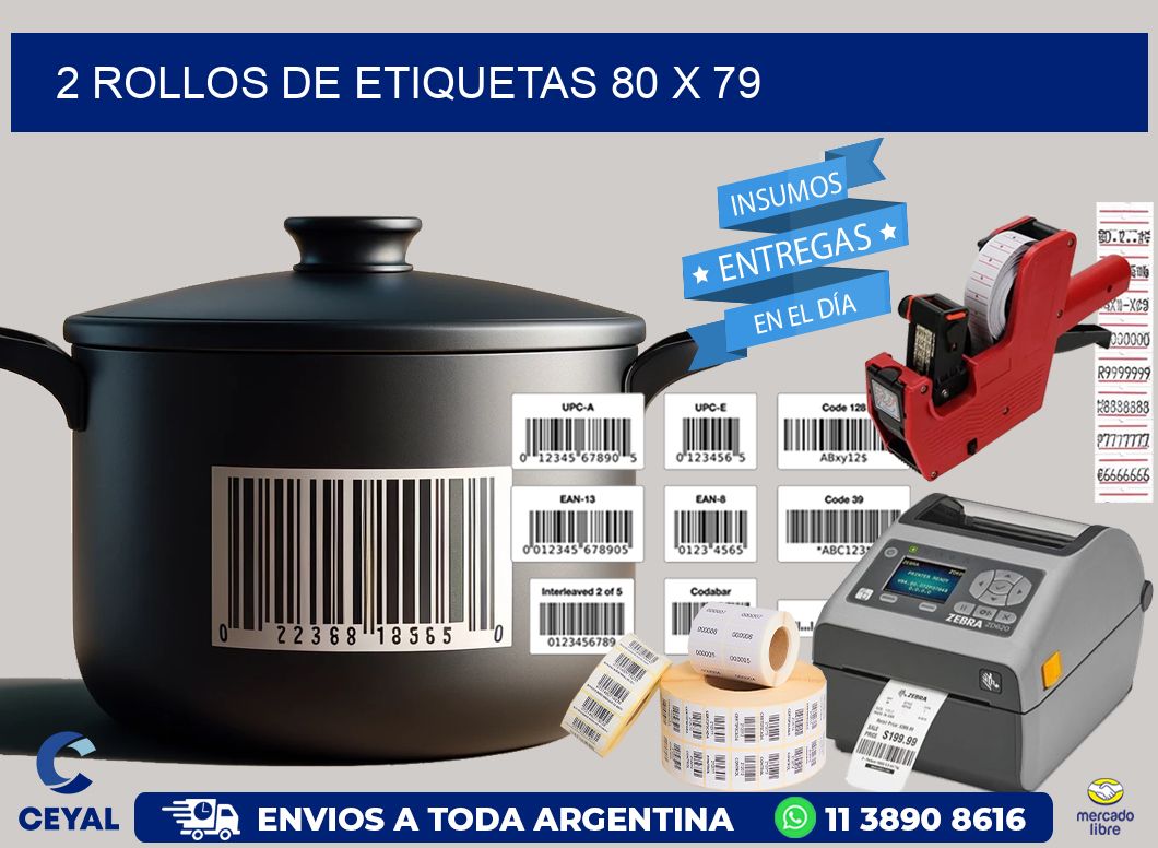 2 ROLLOS DE ETIQUETAS 80 x 79