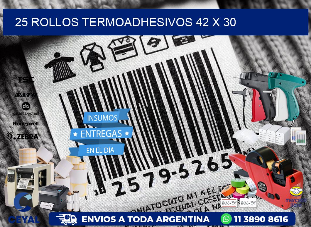 25 ROLLOS TERMOADHESIVOS 42 x 30