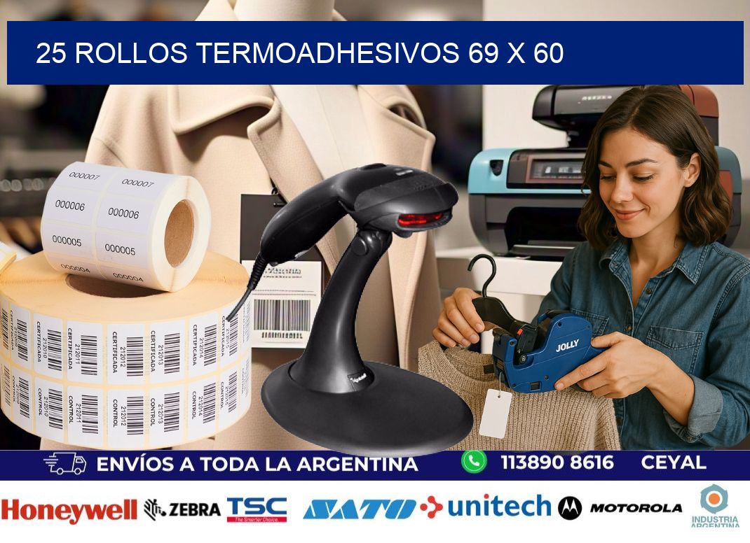 25 ROLLOS TERMOADHESIVOS 69 x 60