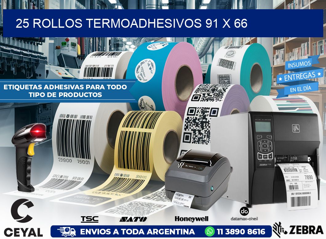 25 ROLLOS TERMOADHESIVOS 91 x 66