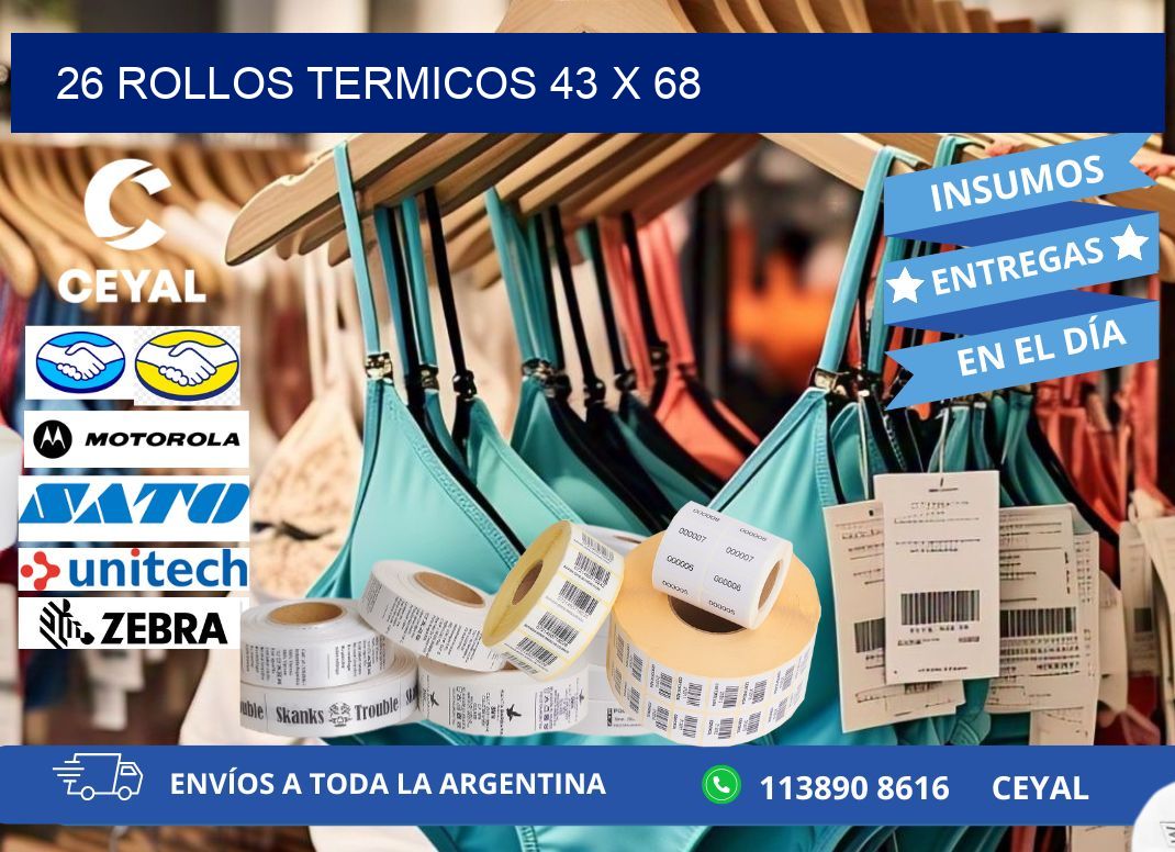 26 ROLLOS TERMICOS 43 x 68