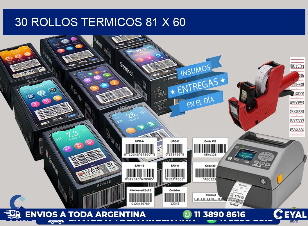 30 ROLLOS TERMICOS 81 x 60