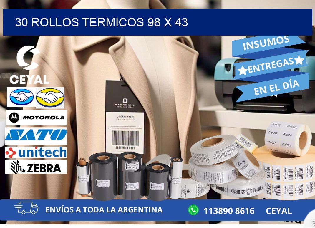 30 ROLLOS TERMICOS 98 x 43