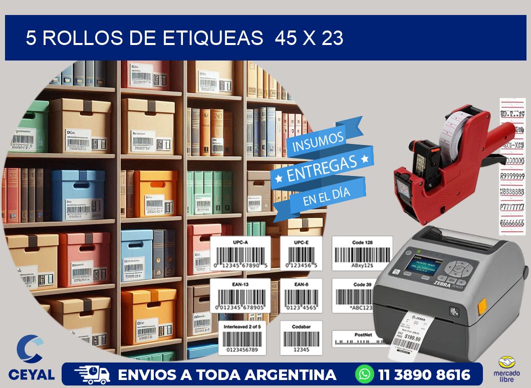 5 ROLLOS DE ETIQUEAS 45 x 23