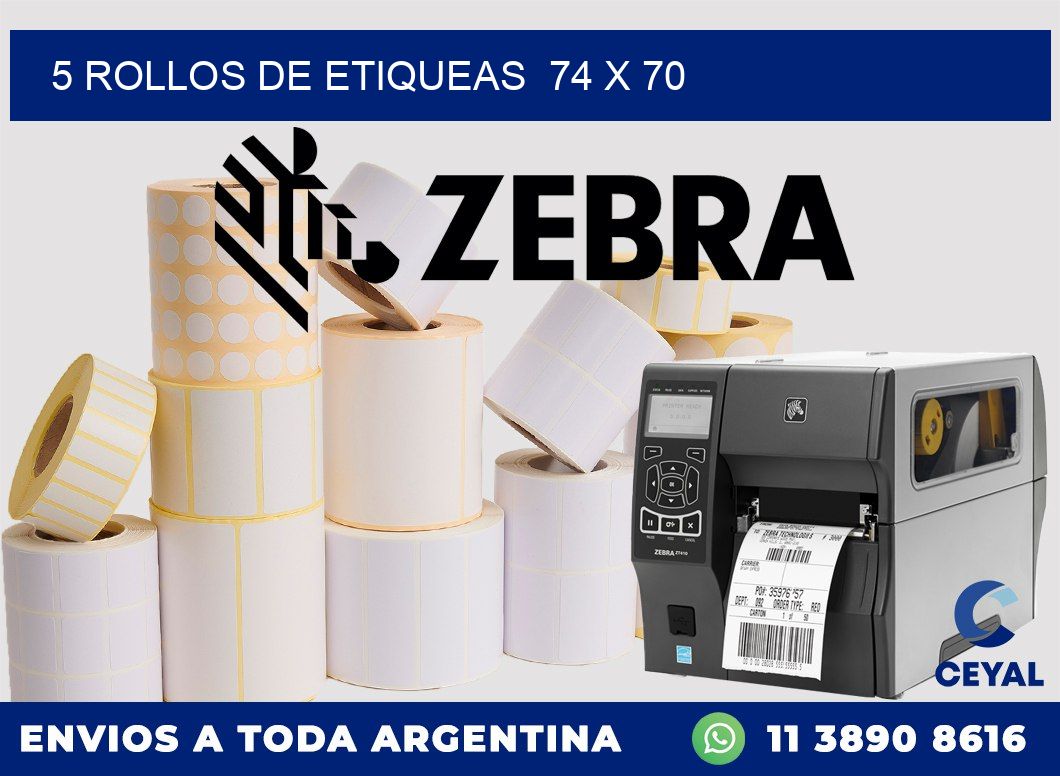5 ROLLOS DE ETIQUEAS  74 x 70