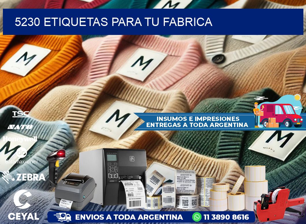 5230 etiquetas para tu fabrica