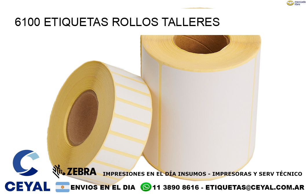 6100 etiquetas rollos TALLERES