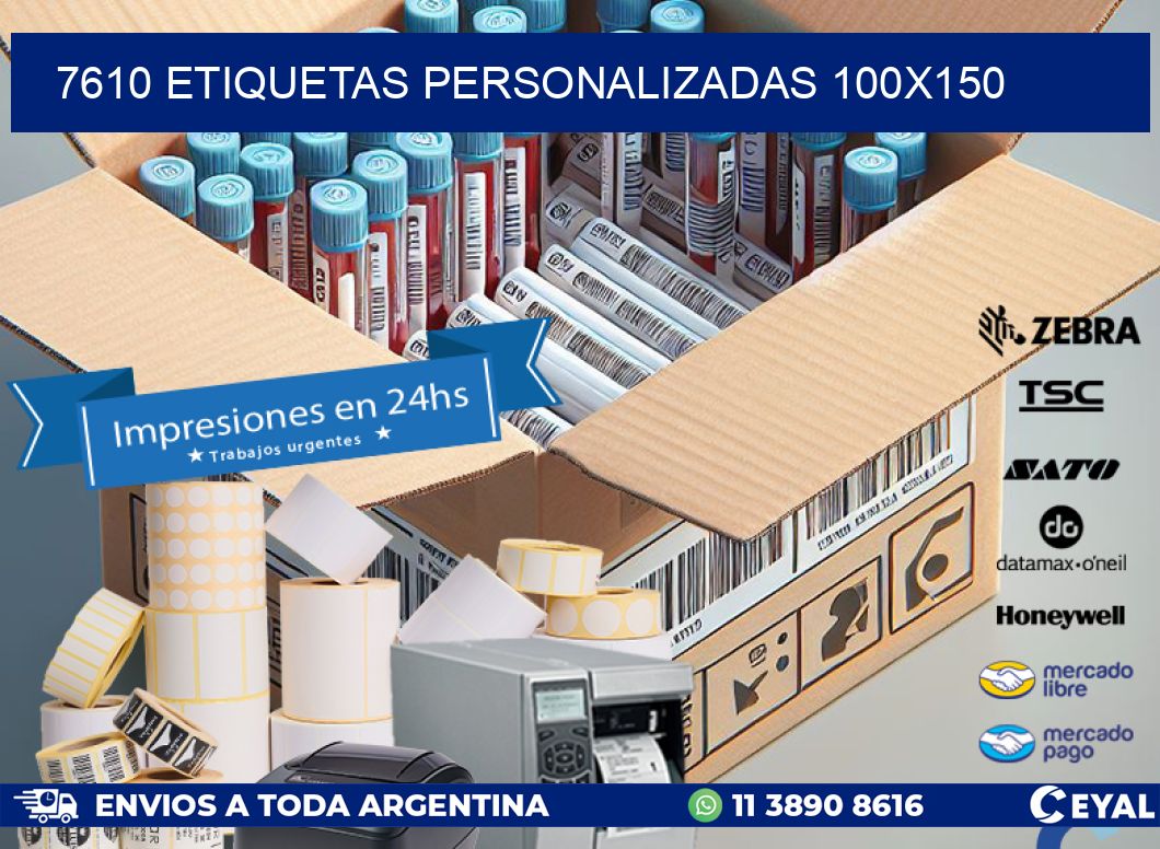 7610 Etiquetas personalizadas 100x150