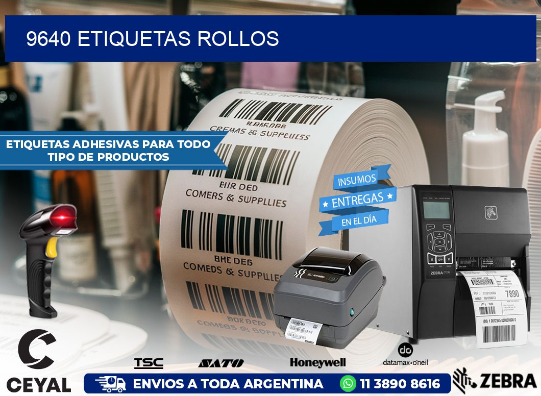 9640 etiquetas rollos