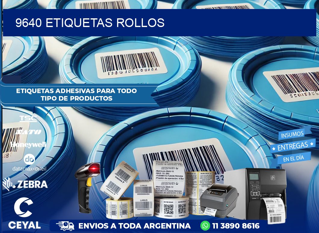 9640 etiquetas rollos