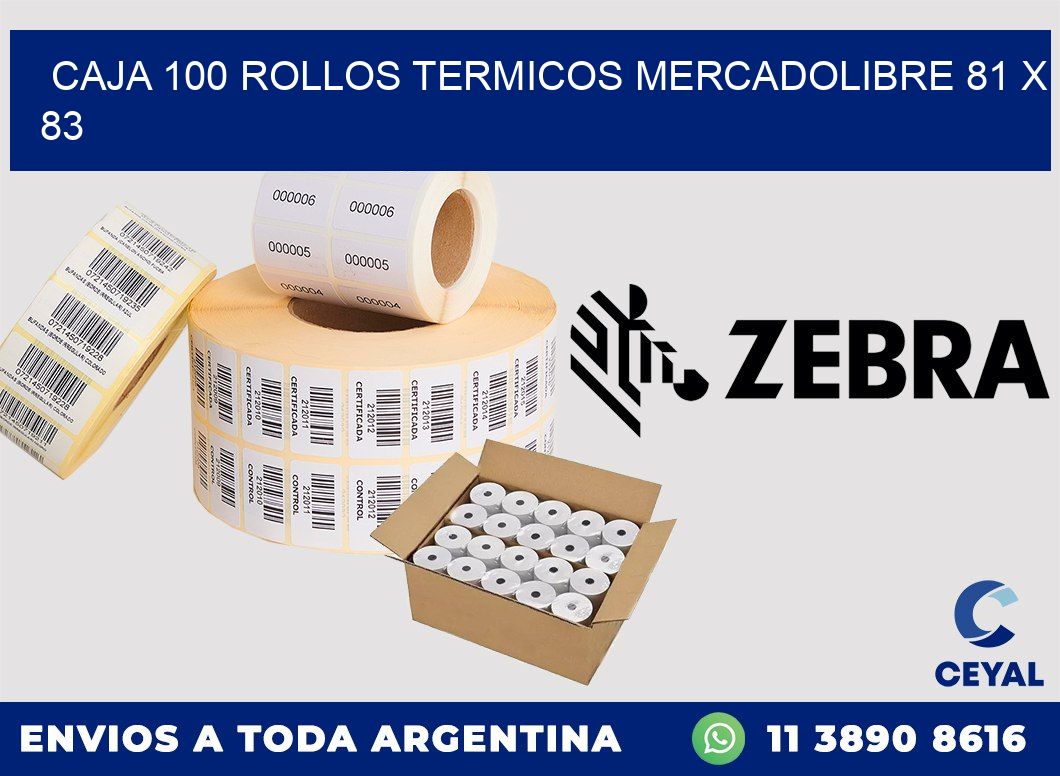 CAJA 100 ROLLOS TERMICOS MERCADOLIBRE 81 x 83