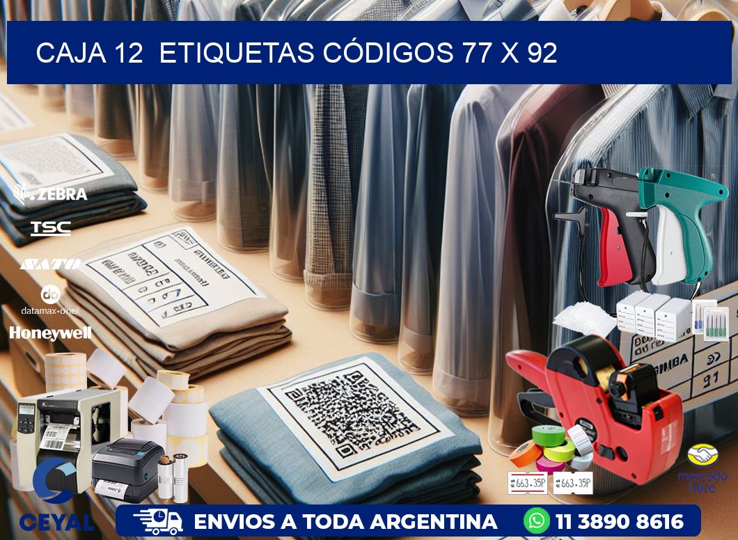 CAJA 12  ETIQUETAS CÓDIGOS 77 x 92