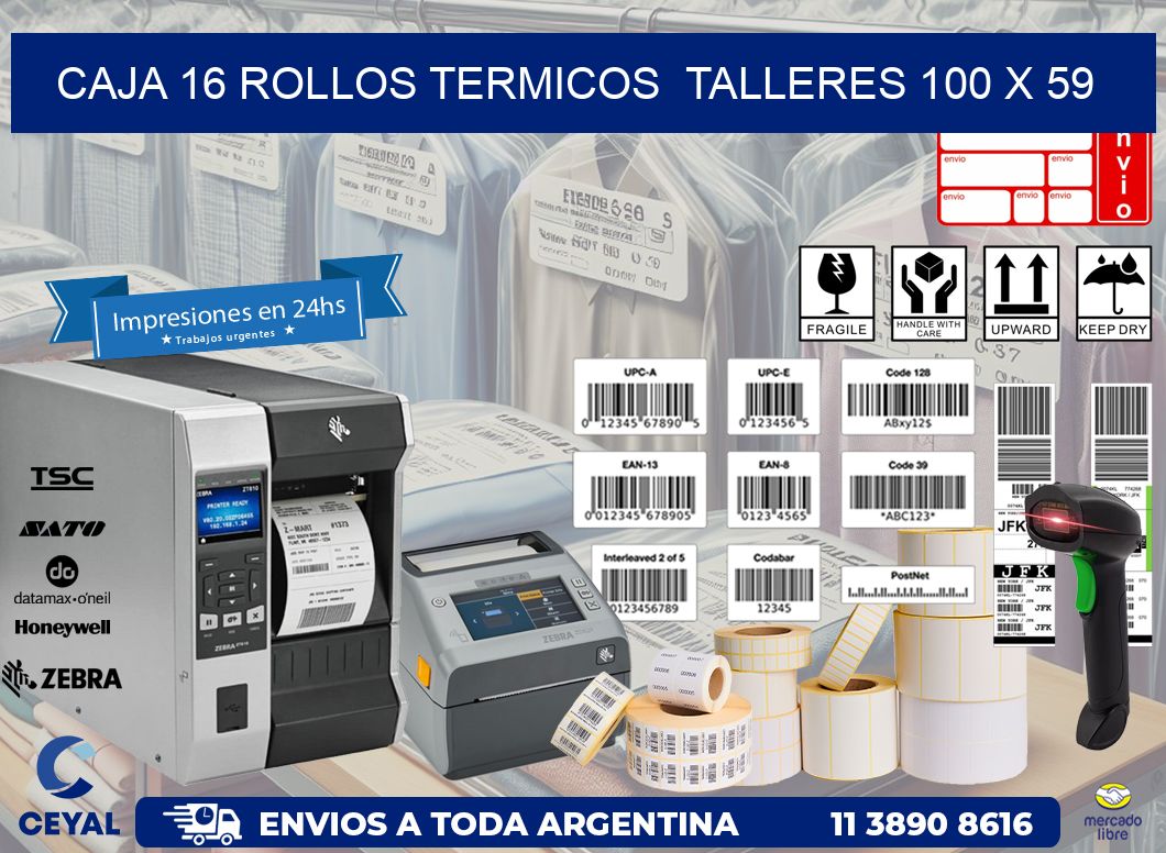 CAJA 16 ROLLOS TERMICOS  TALLERES 100 x 59