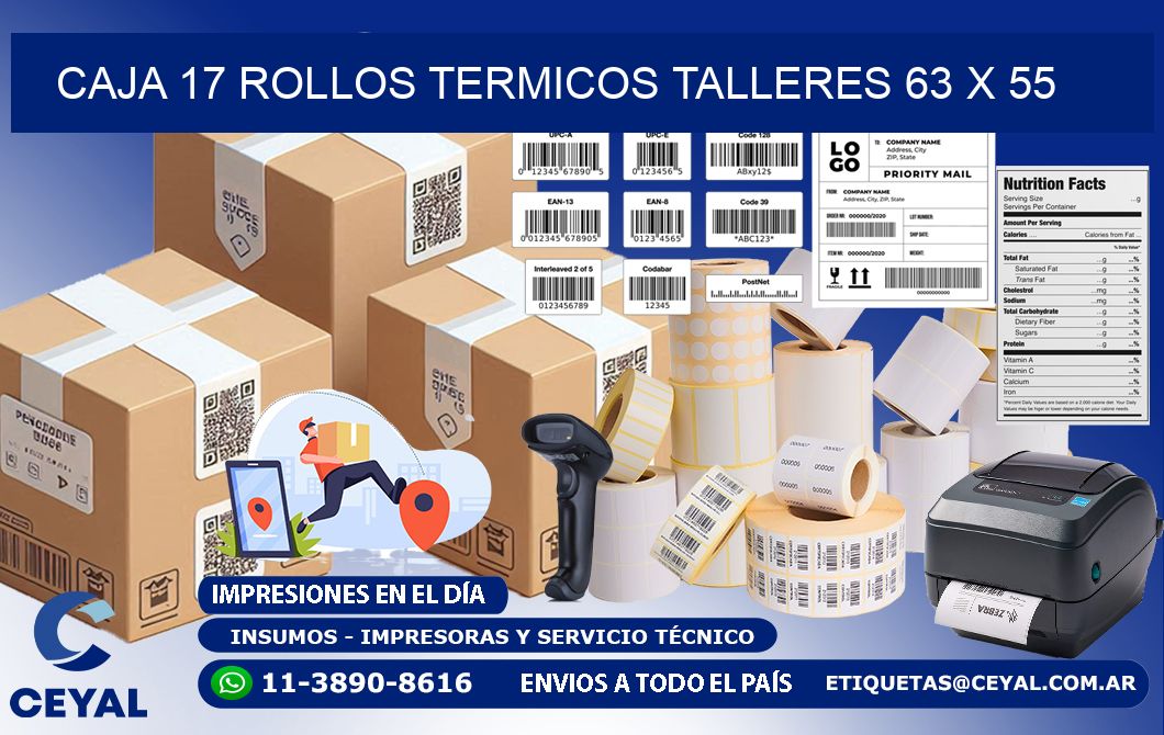 CAJA 17 ROLLOS TERMICOS TALLERES 63 x 55