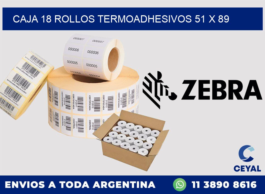 CAJA 18 ROLLOS TERMOADHESIVOS 51 x 89