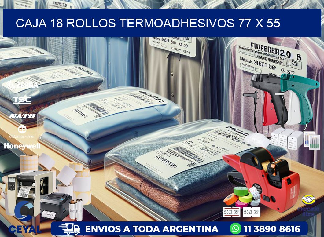 CAJA 18 ROLLOS TERMOADHESIVOS 77 x 55