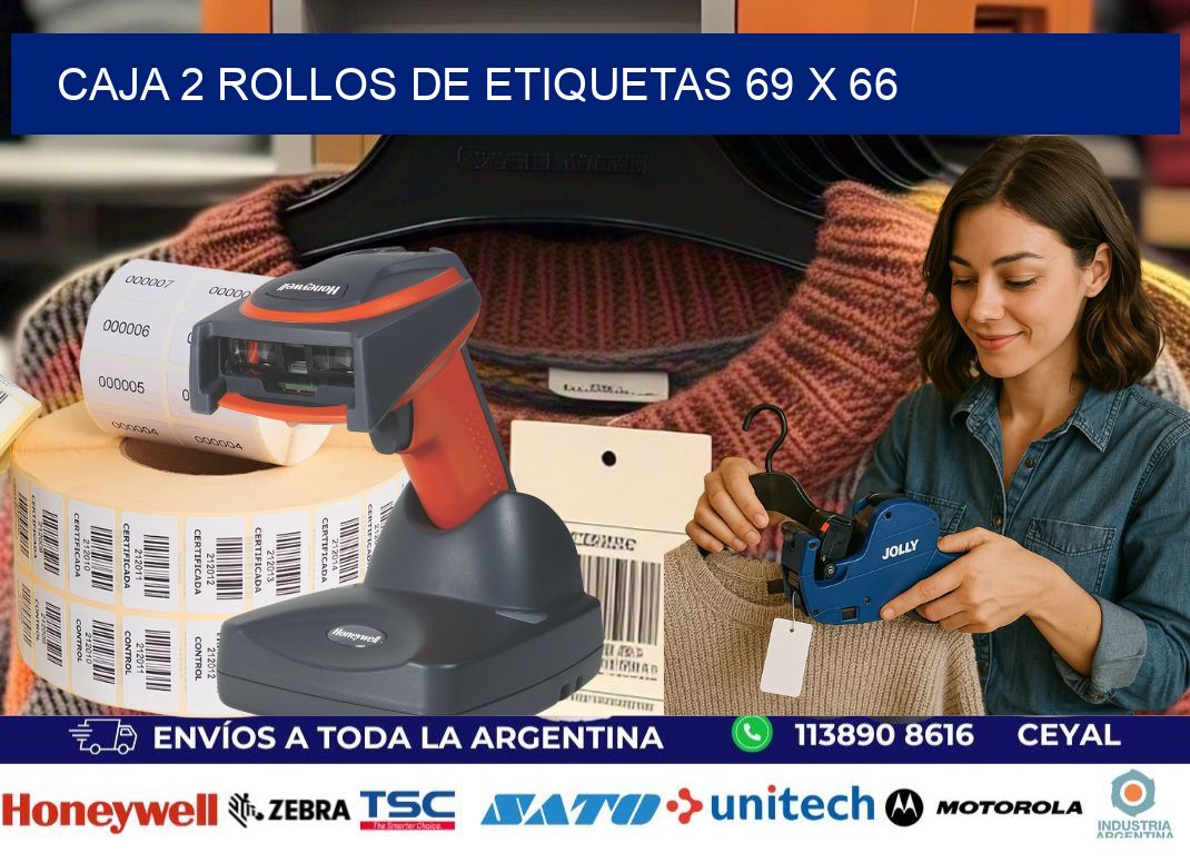 CAJA 2 ROLLOS DE ETIQUETAS 69 x 66