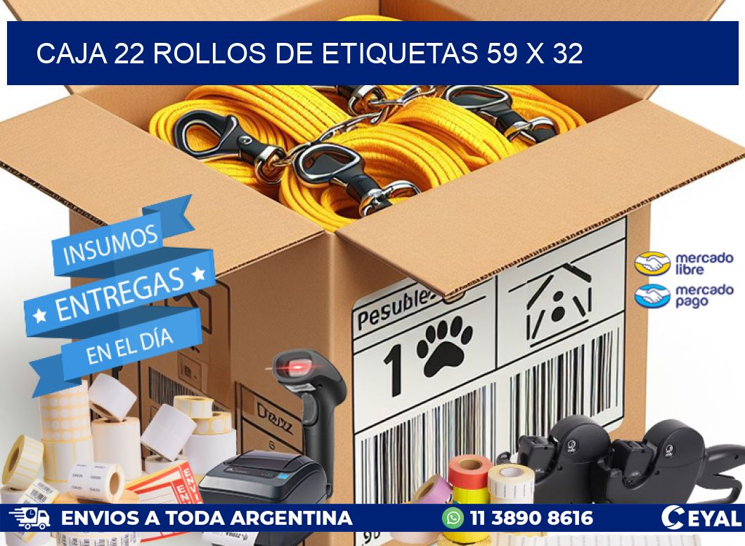CAJA 22 ROLLOS DE ETIQUETAS 59 x 32